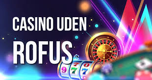 Sjov og Sikker Online Casino Uden om Rufus